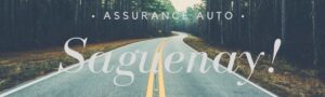 courtier assurance auto saguenay